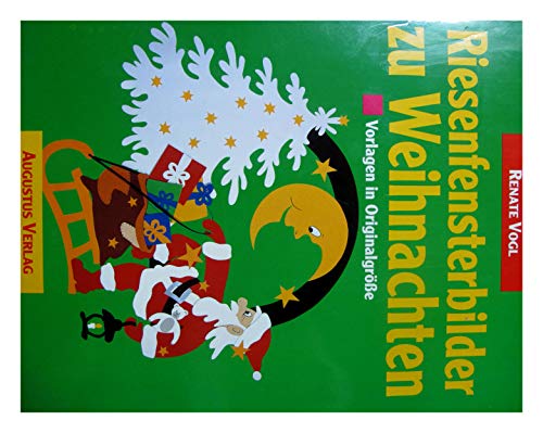 Beispielbild fr Riesenfensterbilder zu Weihnachten (Vorlagen in Orginalgre) zum Verkauf von medimops