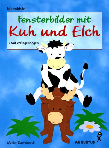 Beispielbild fr Fensterbilder mit Kuh und Elch zum Verkauf von medimops