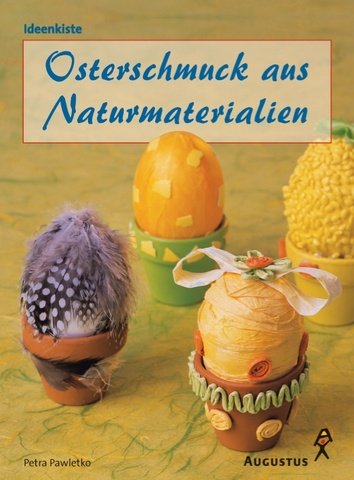 9783804309296: Osterschmuck aus Naturmaterialien