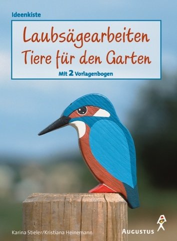 Stock image for Laubsgearbeiten, Tiere fr den Garten for sale by medimops