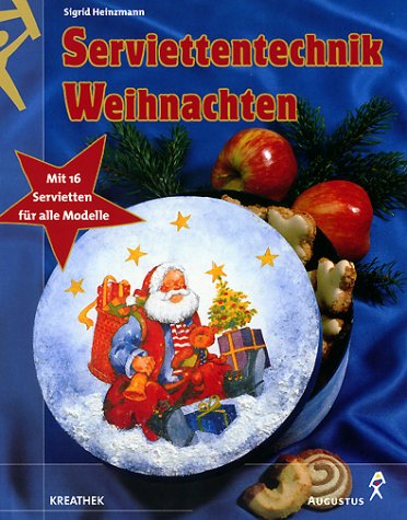 Beispielbild fr Serviettentechnik Weihnachten, m. 16 Servietten zum Verkauf von medimops