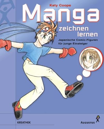 Stock image for Manga zeichnen lernen. Japanische Comic- Figuren fr junge Einsteiger for sale by medimops