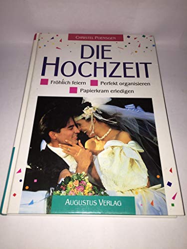 Beispielbild fr Die Hochzeit [Hardcover] Poensgen, Christel zum Verkauf von tomsshop.eu
