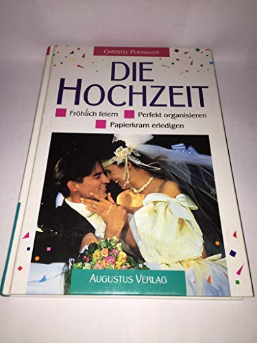 Imagen de archivo de Die Hochzeit [Hardcover] Poensgen, Christel a la venta por tomsshop.eu