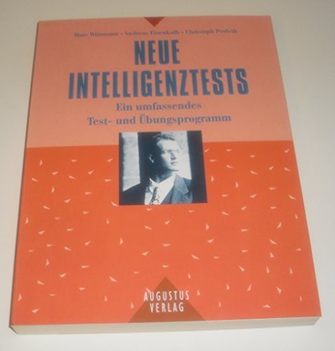 Stock image for Neue Intelligenztests - Ein umfassendes Test- und bungsprogramm. for sale by Antiquariat BcherParadies