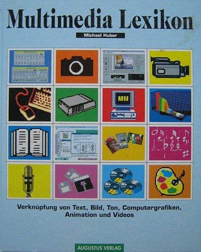 Beispielbild fr Multimedia-Lexikon [Verknpfung von Text, Bild, Ton, Computergrafiken, Animation und Videos] zum Verkauf von Antiquariat KAMAS