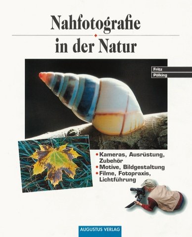 Beispielbild fr Nahfotografie in der Natur zum Verkauf von medimops