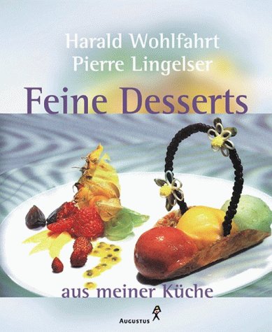 Imagen de archivo de Feine Desserts aus meiner Kche a la venta por medimops