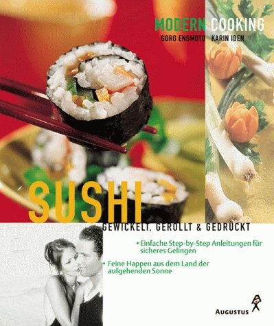 Stock image for Sushi. Gewickelt, gerollt und gedrckt for sale by medimops