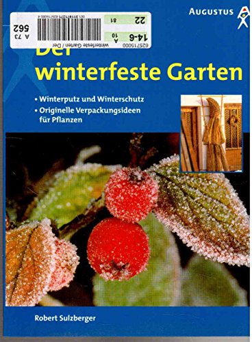 9783804371606: Der winterfeste Garten