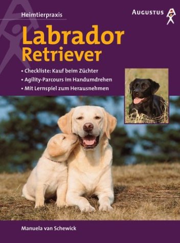 Stock image for Labrador Retriever for sale by medimops