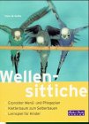 Wellensittiche - Kothe, Hans W.