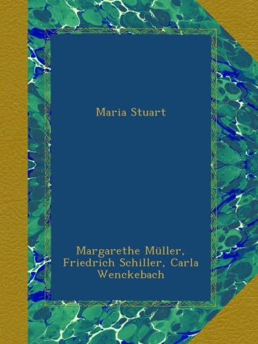 9783804401365: Maria Stuart (German Edition)