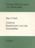 Erläuterungen zu Max Frisch, Andorra, Biedermann und die Brandstifter. Königs Erläuterungen und Materialien ; Bd. 145 - Rosebrock, Theo