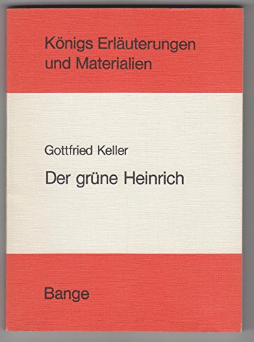 Der grüne Heinrich. - Keller, Gottfried