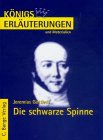 Erläuterungen zu Jeremias Gotthelf, die schwarze Spinne, Elsi, die seltsame Magd, Der Besenbinder von Rychiswyl, Das Erdbeeri-Mareili. von. Mit Kt.-Skizzen von Martin Wolff. [Hrsg. von Peter Beyersdorf .] / Königs Erläuterungen und Materialien ; Bd. 272/272a - Ecker, Egon und Jeremias Gotthelf