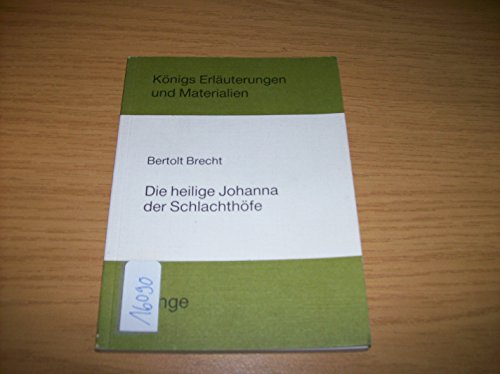 9783804403093: Brechts "Die Heilige Johanna Der Schlachthfe". Erlauterungen