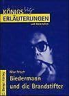 Biedermann und die Brandstifter - Max Frisch / Reinhard Kästler