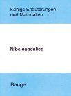 Beispielbild fr Knigs Erluterungen und Materialien, Bd.94, Nibelungenlied zum Verkauf von medimops