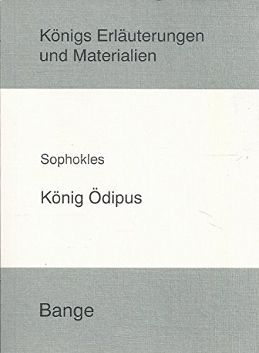 9783804403864: Knigs Erluterungen und Materialien, Bd.46, Knig dipus