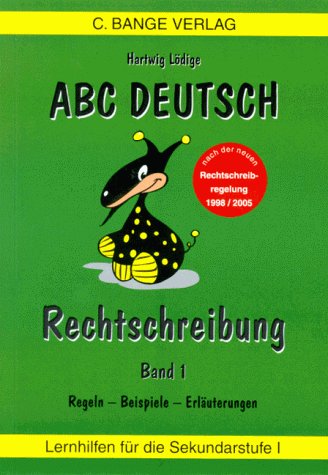 Beispielbild fr ABC Deutsch, Rechtschreibung, neue Rechtschreibung zum Verkauf von Antiquariat Armebooks