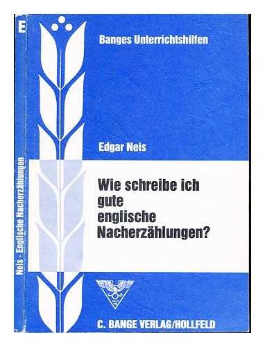 Beispielbild fr Wie schreibe ich gute englische Nacherzhlungen? zum Verkauf von Versandantiquariat Felix Mcke