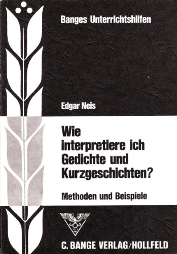 Stock image for Wie interpretiere ich Gedichte und Kurzgeschichten? for sale by WorldofBooks