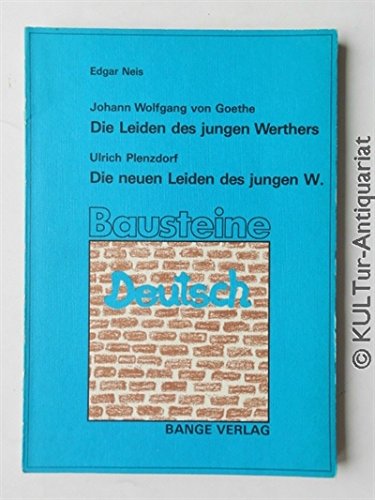 Stock image for Die Leiden des jungen Werthers / Die neuen Leiden des jungen W. Ein Vergleich for sale by medimops