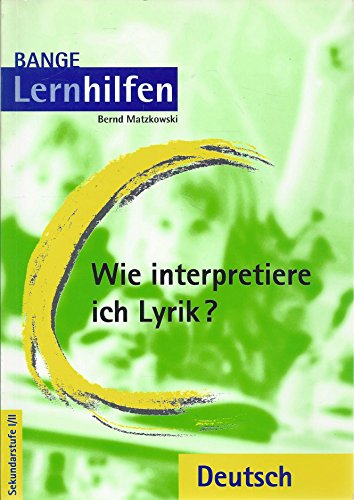 Beispielbild fr Wie interpretiere ich Lyrik? Grundlagen der Analyse und Interpretation zum Verkauf von medimops