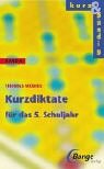 Imagen de archivo de Kurz und bndig, neue Rechtschreibung, Bd.8, Kurzdiktate 5. Schuljahr a la venta por medimops