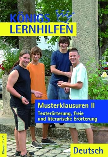 Beispielbild fr Knigs Lernhilfen - Musterklausuren 2: Texterrterung, freie und literarische Errterung zum Verkauf von medimops