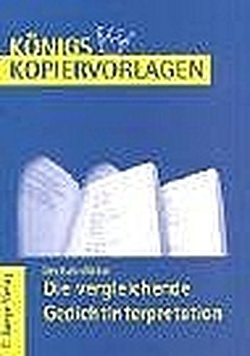 9783804415539: Knigs Kopiervorlagen: Deutsch-Abitur - Die vergleichende Gedichtinterpretation