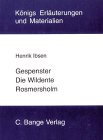 Beispielbild fr Gespenster / Die Wildente / Rosmersholm. zum Verkauf von medimops