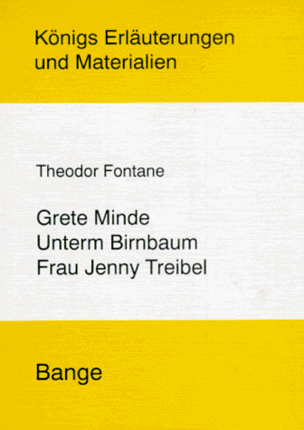 Imagen de archivo de Grete Minde / Unterm Birnbaum / Frau Jenny Treibel a la venta por medimops