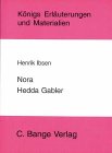 Nora / Hedda Gabler. (Lernmaterialien) (9783804416505) by Ibsen, Henrik; Neis, Edgar