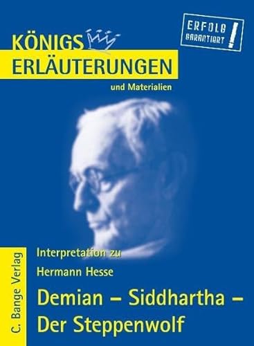 Beispielbild fr Knigs Erluterungen und Materialien, Bd.138, Demian - Siddhartha - Der Steppenwolf zum Verkauf von medimops