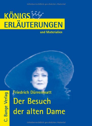 Beispielbild fr Knigs Erluterungen und Materialien: Interpretation zu Drrenmatt. Der Besuch der alten Dame zum Verkauf von Ammareal