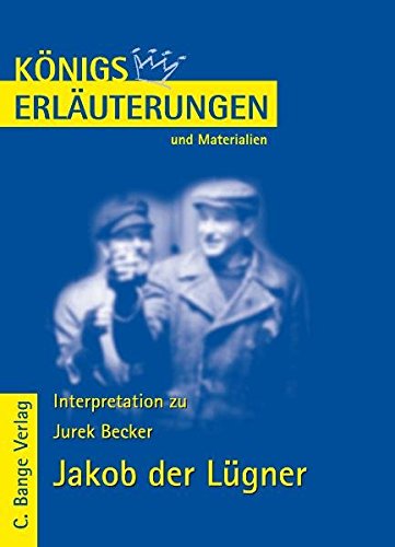 9783804417144: Knigs Erluterungen und Materialien: Interpretation zu Becker. Jakob der Lgner