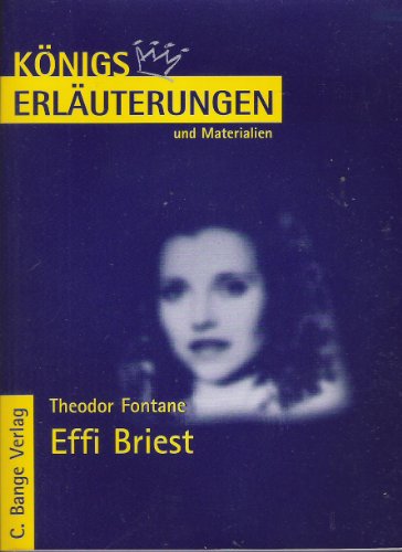 9783804417304: Knigs Erluterungen und Materialien: Interpretation zu Fontane. Effi Briest