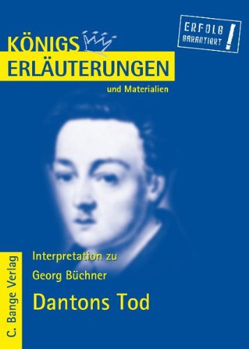 9783804417458: Knigs Erluterungen und Materialien: Interpretation zu Bchner. Dantons Tod