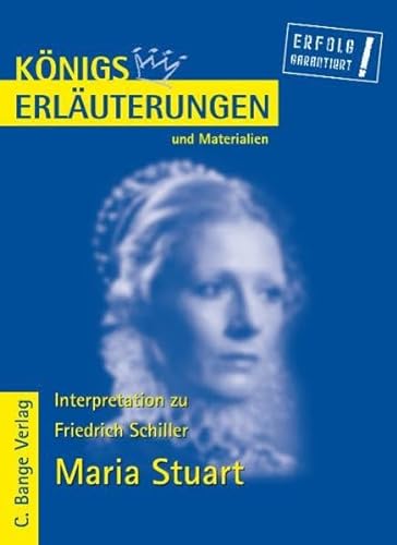 9783804417489: Knigs Erluterungen und Materialien: Interpretation zu Schiller. Maria Stuart