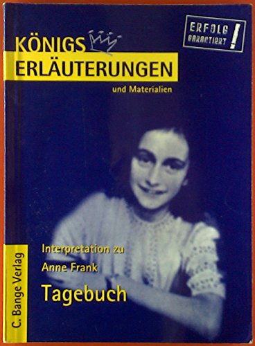 Beispielbild fr Knigs Erluterungen und Materialien, Bd.410, Das Tagebuch der Anne Frank zum Verkauf von medimops