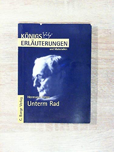 KÃ¶nigs ErlÃ¤uterungen und Materialien, Bd.17, Unterm Rad (9783804417540) by Hesse, Hermann