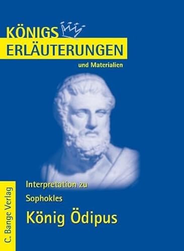 Königs Erläuterungen und Materialien, Bd.46, König Ödipus - Sophokles