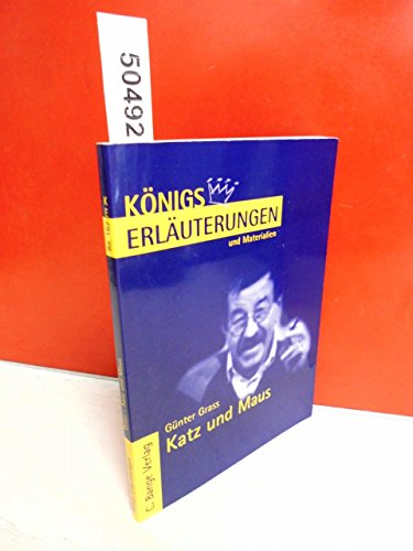 9783804417731: Knigs Erluterungen und Materialien: Interpretation zu Grass. Katz und Maus