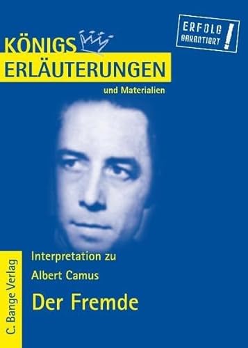 9783804417878: Der Fremde (L'tranger) von Albert Camus. Knigs Erluterungen: Textanalyse und Interpretation mit ausfhrlicher Inhaltsangabe