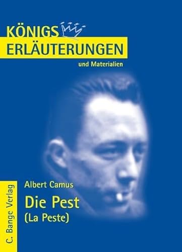 9783804417991: Die Pest (La Peste) von Albert Camus. Knigs Erluterungen: Textanalyse und Interpretation mit ausfhrlicher Inhaltsangabe
