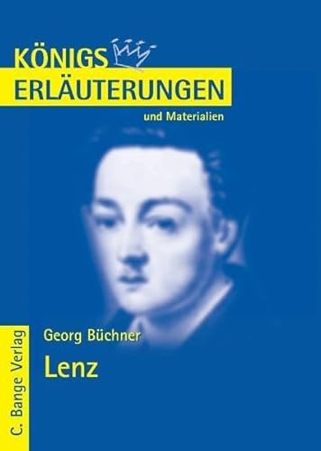 Königs Erläuterungen und Materialien, Bd.448, Lenz - Georg, Büchner und Bernhardt Rüdiger