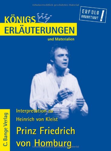 9783804418394: Interpretation zu Heinrich von Kleist 'Prinz Friedrich von Homburg'