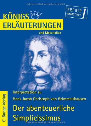 9783804418820: Knigs Erluterungen und Materialien: Interpretation zu Grimmelshausen. Der abenteuerliche Simplicissimus